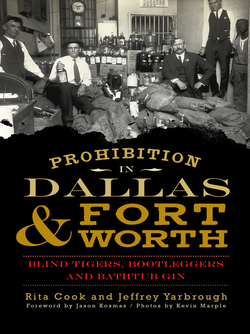 Cover image for Prohibition in Dallas and Fort Worth
